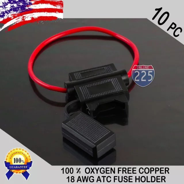 10 Pack 18 Gauge ATC In-Line Blade Fuse Holder 100% OFC Copper Wire Protection