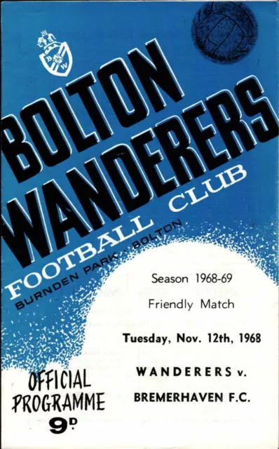 12.11.1968 Bolton Wanderers - Bremerhaven F.C