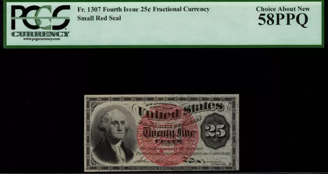 Fr-1307 $0.25 Fourth Issue Fractional Currency - 25 Cents - PCGS 58PPQ