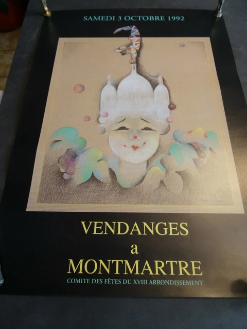 Veritable Affiche   Vendanges A Montmartre Cuvee 1992 41 X 59 Cm