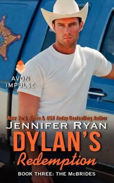 Dylan's Redemption: Book Three: The McBrides By Ryan, Jennifer - ACCEPTABLE