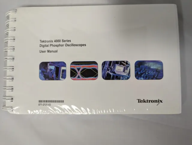 Tektronix 4000 Series Digital Oscilloscopes User Manual P/N 071-2121-00 - New