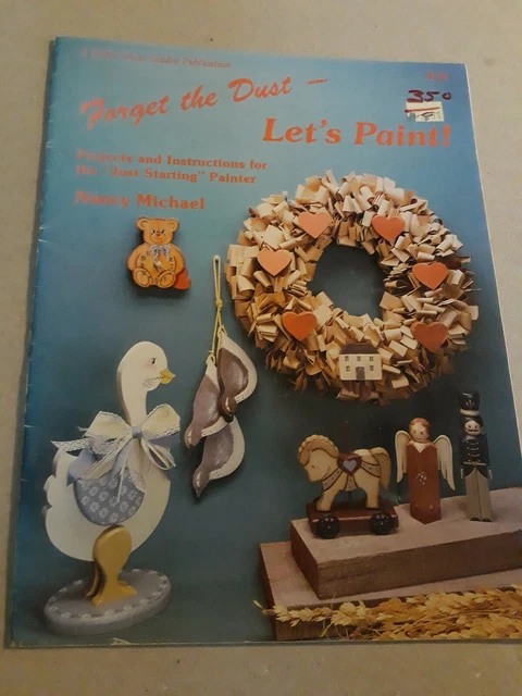 ⭐ Forget the Dust Let's Paint, Nancy Michael, proyectos para nuevos pintores TOLE (c4