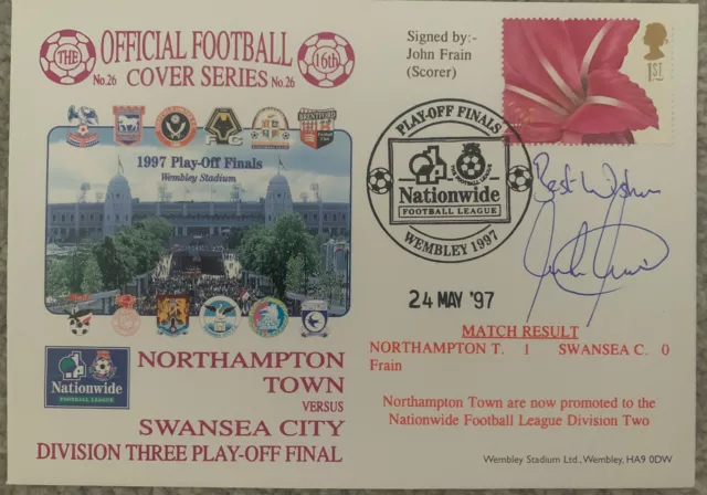 Northampton Town V Swansea City 1997 Dawn First Day Cover Signed By John Frain