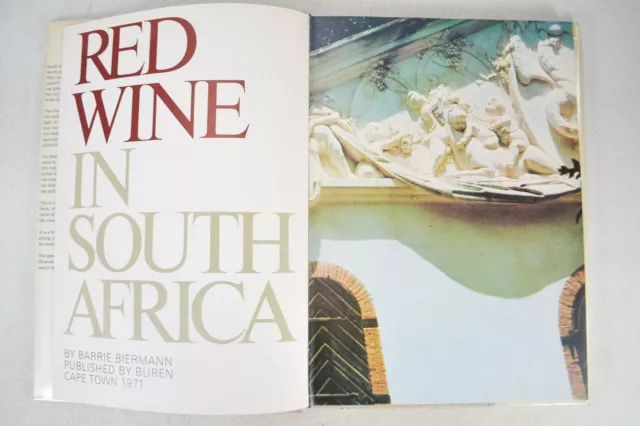 Red Wine in South Africa, 1971 HC/DJ Barrie Biermann, Buren Capetown 3