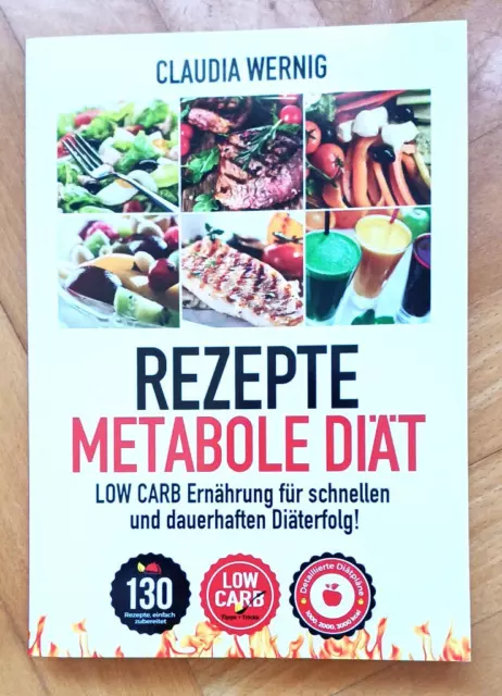 Rezepte für die Metabole Diät. LOW CARB Ernährung, Keto