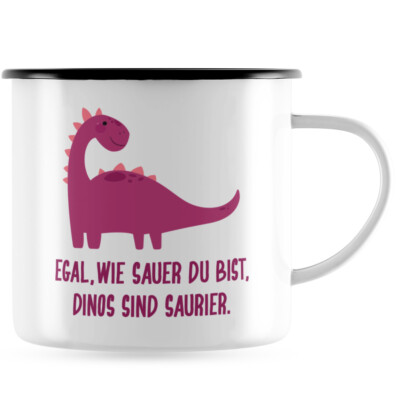 Egal wie sauer du bist, Dinos sind saurier 10101002577