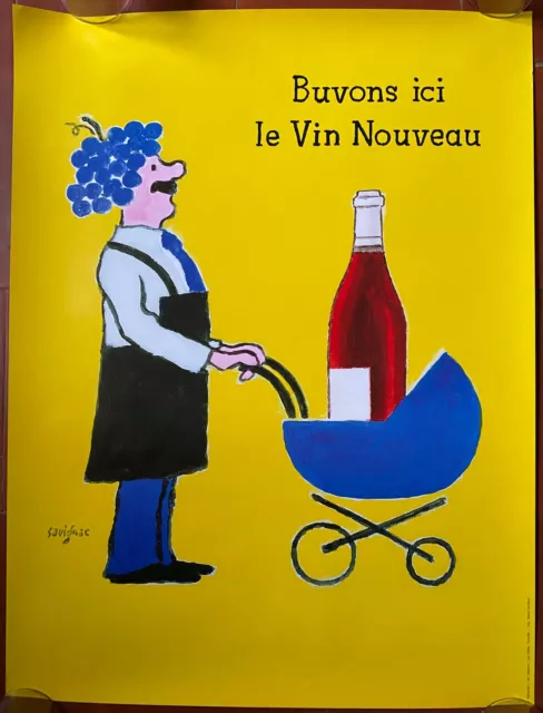 Affiche BUVONS ICI LE VIN NOUVEAU Beaujolais Oenologie SAVIGNAC 46x61cm 1993
