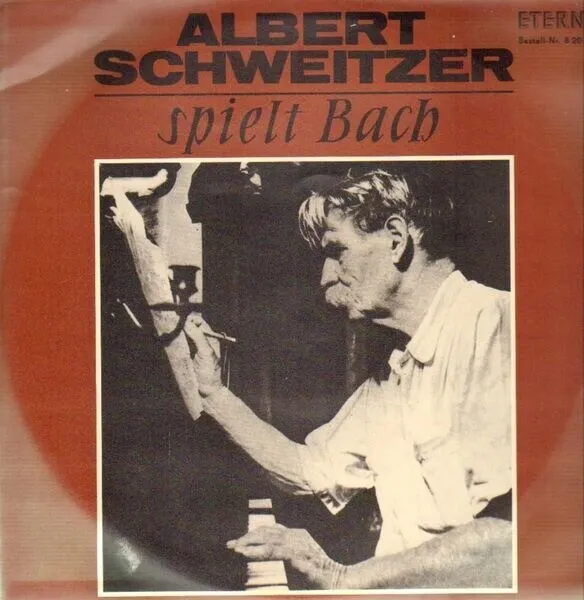 LP Bach , Albert Schweitzer Albert Schweitzer Spielt Bach NEAR MINT Eterna