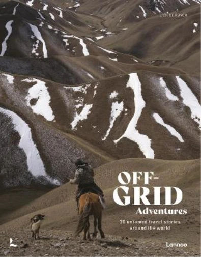Lien De Ruyck Off-Grid Adventures (Hardback)