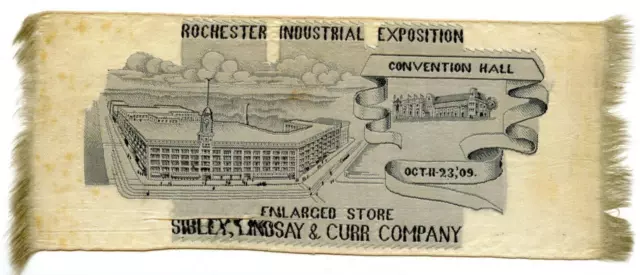 1909 Rochester New York NY Industrial Exposition Sibley Lindsay & Curr Ribbon