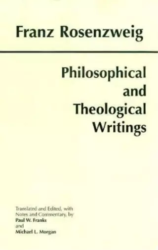 Franz Rosenzweig Philosophical and Theological Writings (Poche)