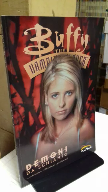 BUFFY the vampire slayer DEMONI DA SCHIANTO a fumetti condiz ottime free books