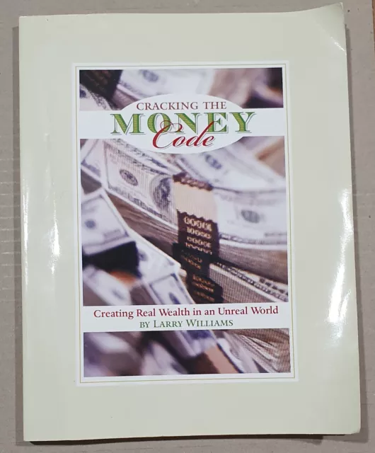 Cracking the money code Larry Williams