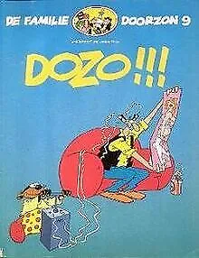 Dozo ! (De familie Doorzon, 9, Band 9) von de Jager... | Buch | Zustand sehr gut