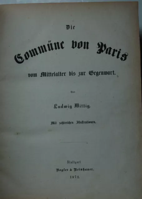 La Commüne De Paris De Moyen Âge Jusqu'À à La Gegenwart. Wittig, Ludwig