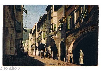 1 CARTOLINA MERAN MERANO VIA DEI PORTICI SÜDTIROL ALTO ADIGE VIAGGIATA 1941 