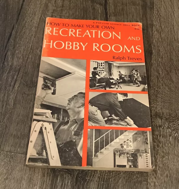 How to Make Your Own Recreation and Hobby Rooms - Ralph Treves 1968 Free Ship