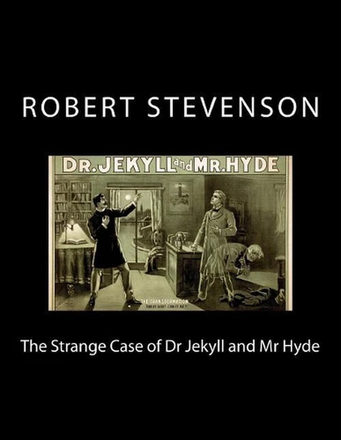 THE STRANGE CASE of Dr Jekyll and Mr Hyde par Robert Louis Stevenson ...