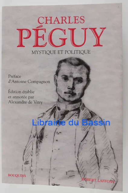 Charles Péguy Mystique et Politique Alexandre de Vitry 2015 Envoi