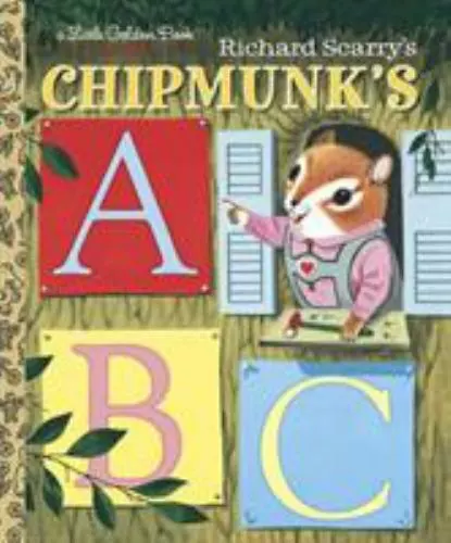 Richard Scarry's Chipmunk's ABC [Little Golden Book] ,