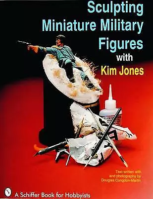 Sculpting Miniature Military Figures | Book