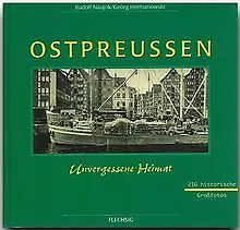 Ostpreußen. Westpreußen, Danzig, Memel von Naujok, ... | Buch | Zustand sehr gut