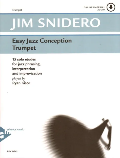 Jim Snidero Easy Jazz Conception Trompete Trumpet Noten mit Download Code