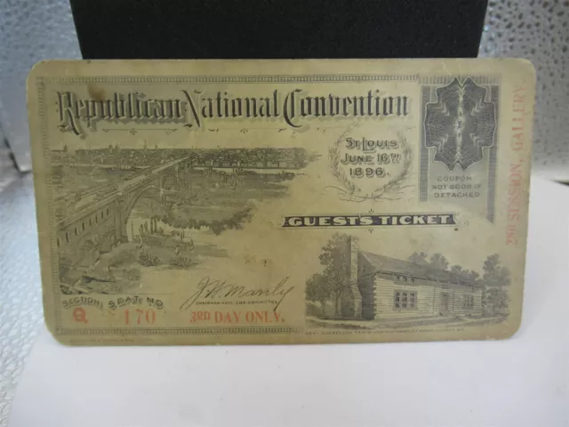 1896 Republican National Convention St Louis June 16th McKinley Guest Ticket cl