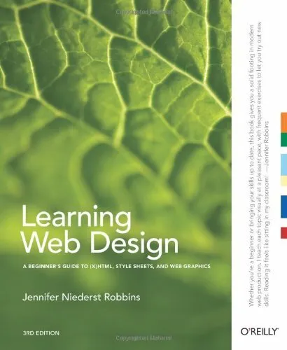 Learning Web Design: A Beginner's Guide to (X)HTML, StyleSheets, and Web Graphi