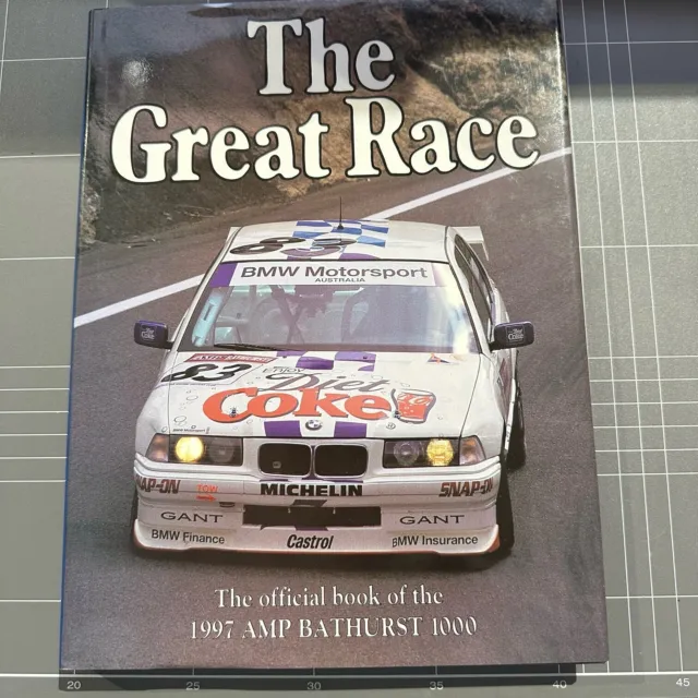 The Great Race #17 - The Official Book Of The 1997 Amp Bathurst 1000 Hardcover B