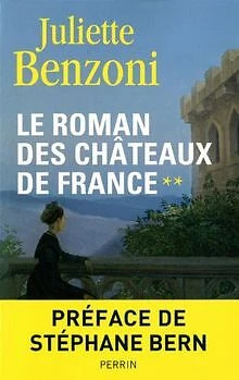 Le Roman des châteaux de France, Tome 2 : de Benzon... | Livre | état acceptable