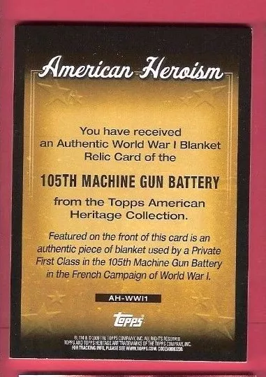 WORLD WAR I USED BLANKET 105th MACHINE GUN BATTERY RELIC CARD 09 TOPPS HERITAGE 2