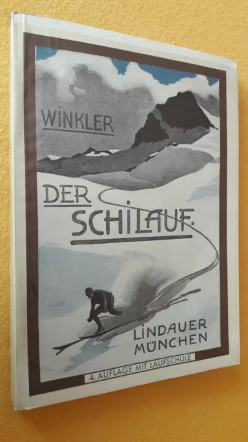 Max Winkler, Der Schilauf, Laufschule, 1931, Lindauersche Universitäts-Buchhand