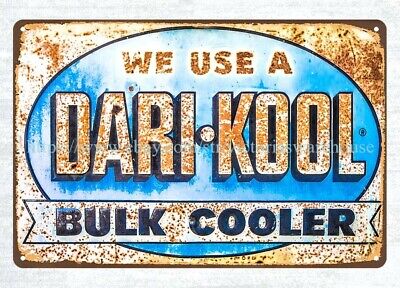 DariKool manufacturers milk cooling equipment farm decor metal tin sign