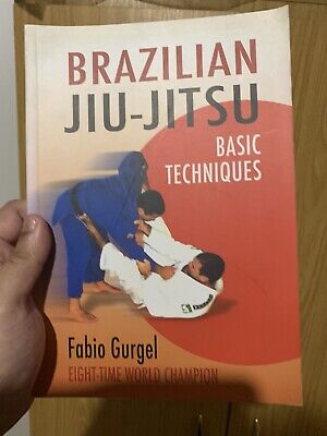 BRAZILIAN JIU-JITSU BASIC TECHNIQUES By Fabio Gurgel Martial Arts Instructional