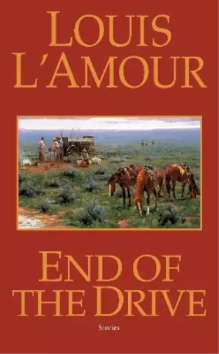 Louis L'Amour End of the Drive (Paperback) Sacketts (US IMPORT)