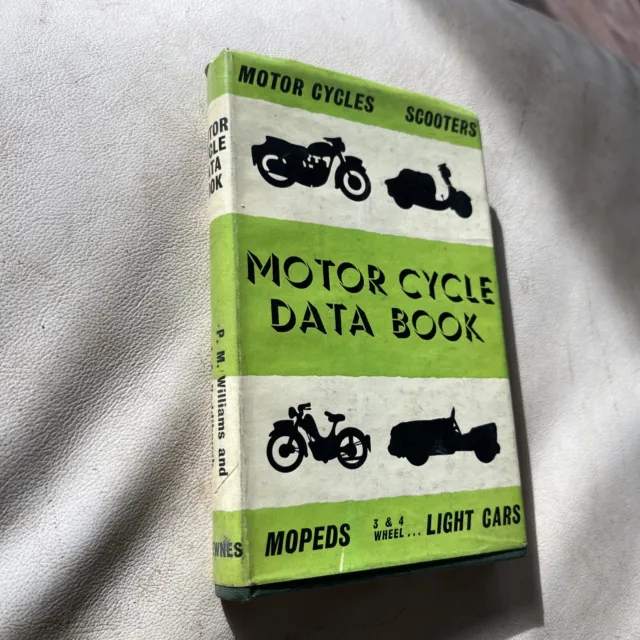 Motor Cycle Data Book (P.M.Williams - 1960) Mopeds 3 & 4 Wheel Light Cars