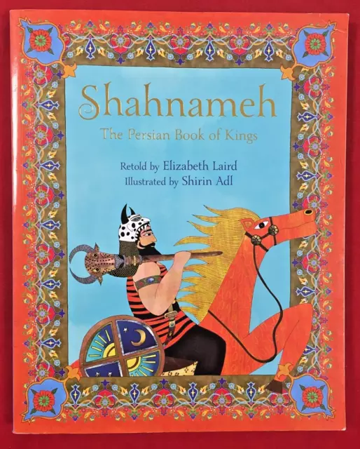 Shahnameh : The Persian Book Of Kings by Ferdowsi (Paperback, 20014)