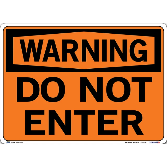 VESTIL, WARNING SIGN Decal, Sign Message DO NOT ENTER, Height 10.5 in