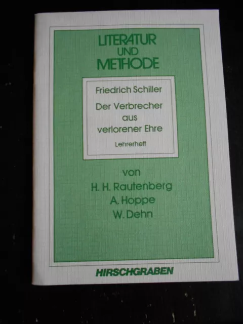 Schiller, Der Verbrecher aus verlorener Ehre (Rezeptionsästhetik). Begleitheft.