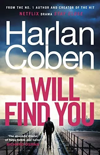 I Will Find You: From the #1 bestsell..., Coben, Harlan