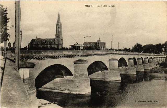 CPA AK METZ - Pont des Morts (455012)