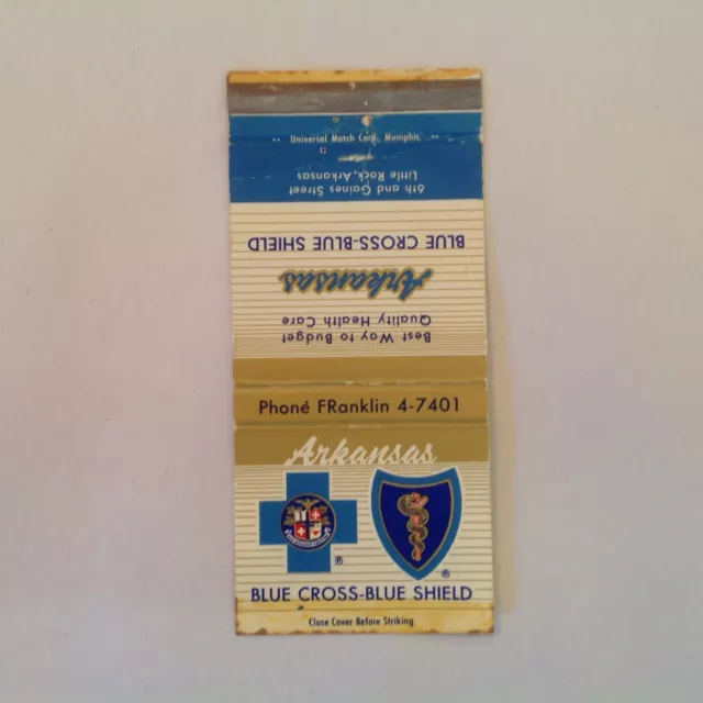 Vtg Matchbook Cover Arkansas Blue Cross Blue Shield Medical Hospital Service Inc