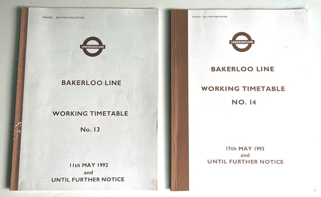 LONDON UNDERGROUND - Bakerloo line - Working Timetables No. 13 and 14 ...