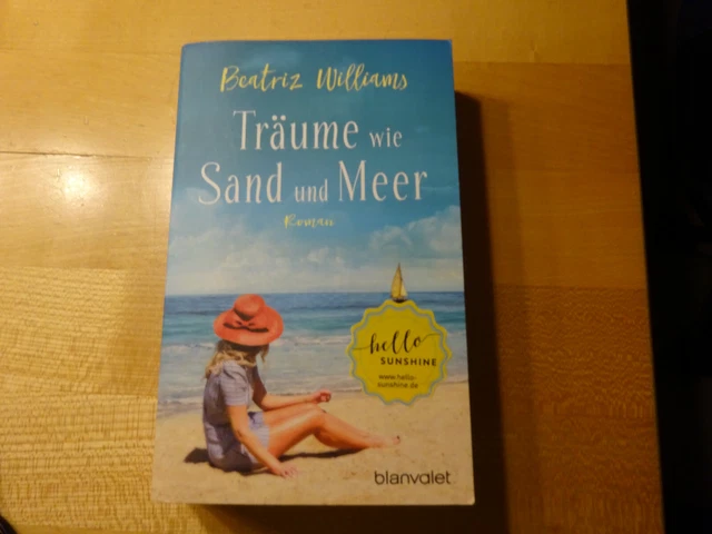 Träume wie Sand und Meer von Beatriz Williams (2018, Taschenbuch)