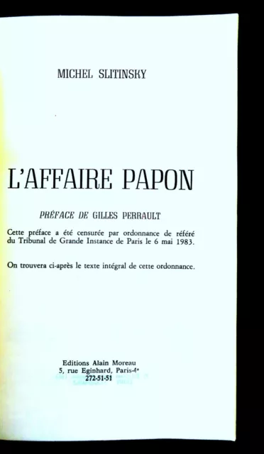 L'AFFAIRE PAPON  Michel SLITINSKY  Ed Alain MOREAU 1983 3