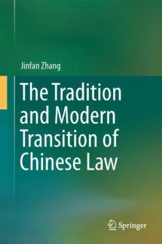 The Tradition and Modern Transition of Chinese Law  1421