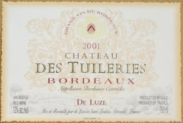 Etiquettes vin FRANCE CHATEAU DES TUILERIES Bordeaux 2001 De Luze  wine labels