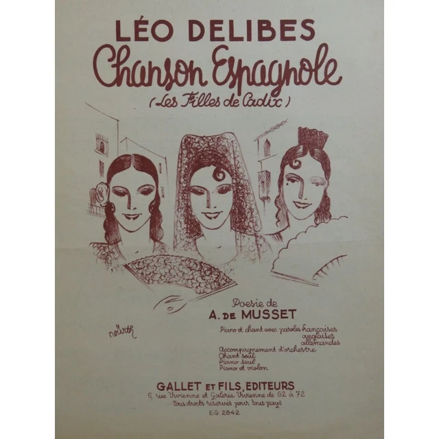 DELIBES Léo Chanson Espagnole Chant Piano